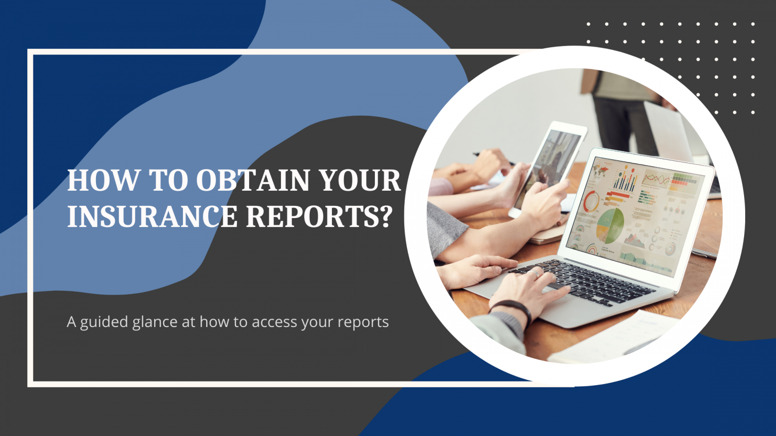 How To Obtain Your Insurance Reports - Enrollment First, Inc.